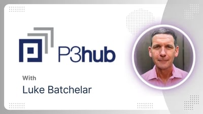 P3hub with Luke Batchelar