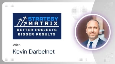 Strategy Matrix with Kevin Darbelnet