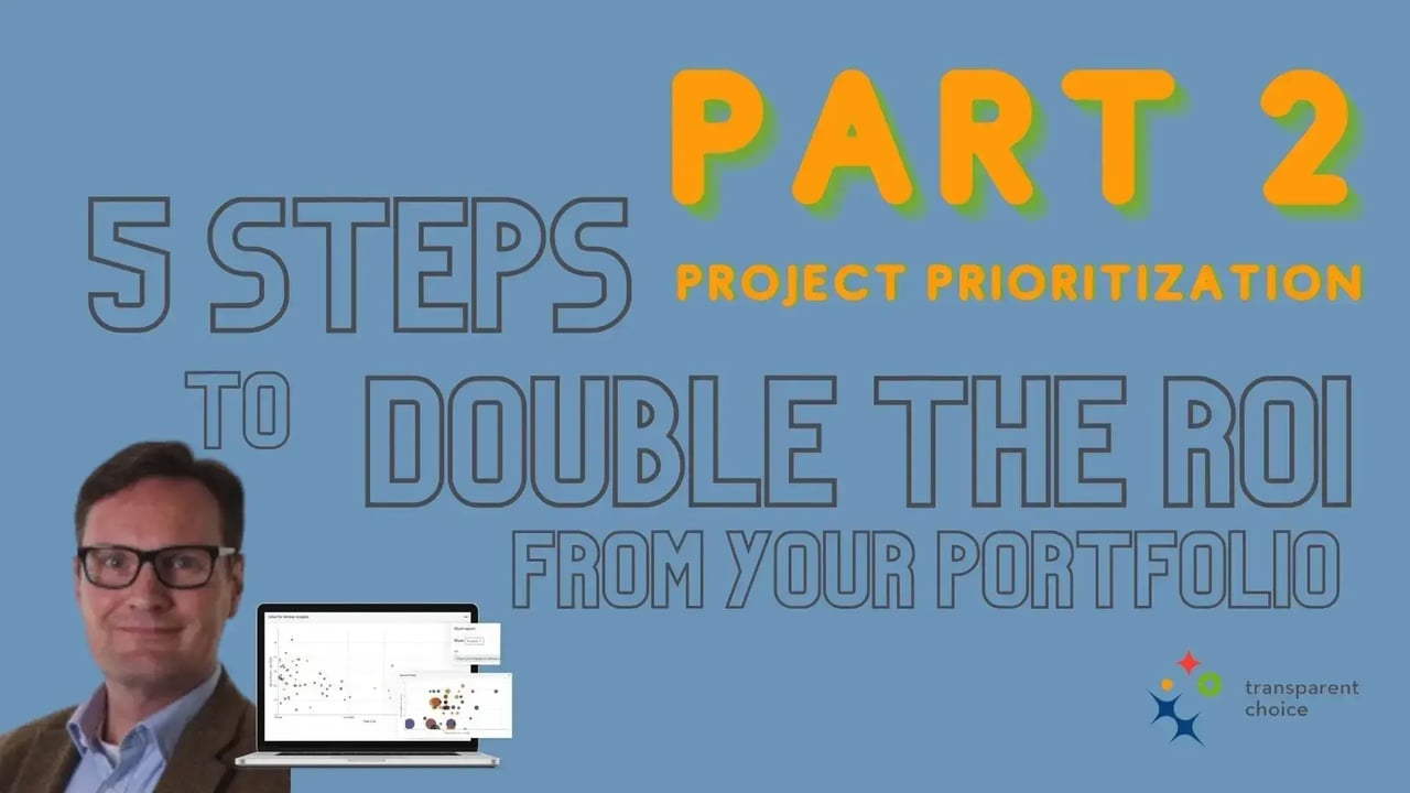 5 steps to double project portfolio ROI, Part 2 – Project Prioritization
