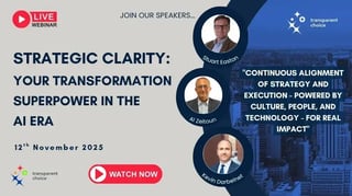 Webinar: Strategic Clarity: Your Transformation Superpower in the AI Era — Al Zeitoun, Kevin Darbelnet