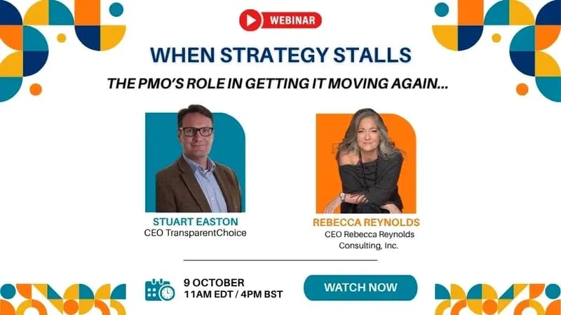 Webinar: When Strategy Stalls – The PMO’s Role in Getting It Moving Again