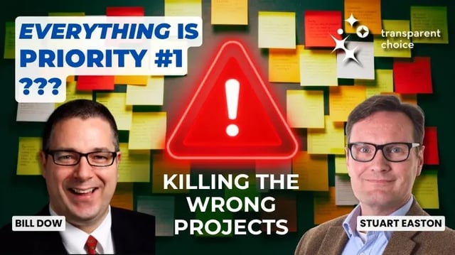 Webinar: Killing the Wrong Projects